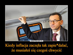 Przy okazji w sieci pojawiła się niezliczona ilość memów,. Kiedy Inflacja Zaczela Tak Zapie Dalac Ze Musiales Sie Czegos Chwycic Demotywatory Pl