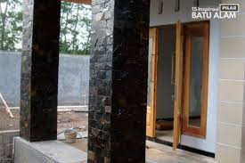 Batu alam untuk dinding, lantai, teras, tiang, pagar, rumah, minimalis, bangunan, gedung kantor, hotel, apartemen, mall. Inilah 26 Pilar Rumah Batu Alam
