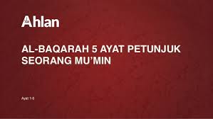 Barang siapa yang ikut membantu membunuh seorang muslim dengan sepotong kalimat, hingga akhir hadis. Tafsir Surah Al Baqarah Ayat 1 5