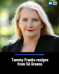 Tammy Franks has resigned as leader of the South Australian Greens party,  and will join the SA Parliament's upper house cross-bench as a progressive  independent. Franks delivered a scathing attack