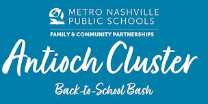 MNPS Antioch Cluster Back-to-School Bash