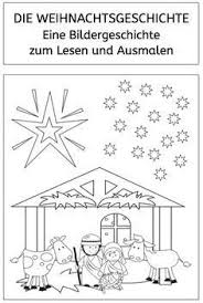 Weihnachtsgeschichte Bildergeschichte Zum Lesen Und Ausmalen Vorschule Weihnachten Weihnachtsgeschichte Weihnachtsgeschichte Kinder