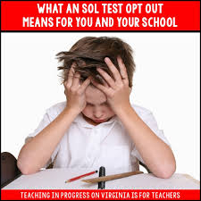 What An Sol Test Opt Out Means For You And Your School