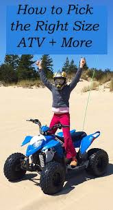 Check spelling or type a new query. What Size Atv Should You Buy Atv Man