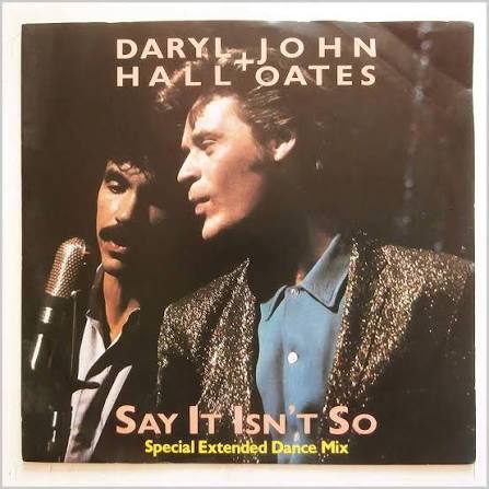 Daryl Hall and John Oates - Say It Isn't So - Amazon.com Music