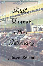 Aldi Meal Plan Recipes February Write It Down Aldi Meal Plan How To Plan Meal Planning