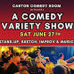 The Canton Comedy Boom Variety Show