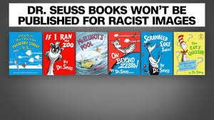 Initially the combination sounds strange, but somehow it works. Dr Seuss 6 Books Won T Be Published Anymore Because They Portray People In Hurtful And Wrong Ways Cnn