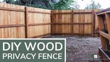 DIY Wood Privacy Fence | Easy Step by Step Tutorial for Beginners ...