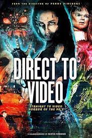 Direct To Video Straight To Video Horror Of The S Putlocker Putlockers Putlocker Movies 123movies Full Films Tv Series Online Documentaries