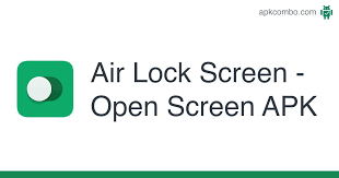 You can choose from a rotating selection of images to find the perfect . Air Lock Screen Open Screen Apk 1 2 4 Aplicacion Android Descargar