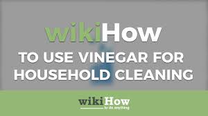 how to use vinegar for household cleaning with pictures