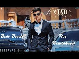 Viah Bass Boosted Jass Manak Age 19 Geet Mp3 Youtube Mp3 Song Songs Bollywood Songs
