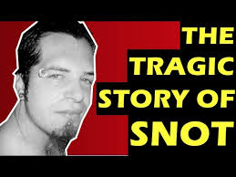 Snot: The Tragic Death of Lynn Strait & History Of the Band