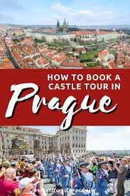 Everything You Need To Know Before Taking A Prague Castle Tour In 2020 Prague Castle Europe Travel Travel