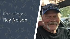 Ray Nelson Obituary November 20, 2025