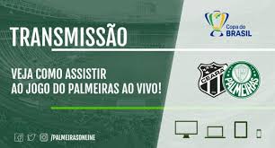 Palmeiras x ceará ao vivo: Ceara X Palmeiras Veja Como Assistir Ao Jogo Ao Vivo Online