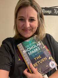 I'm getting the book the return by Nicholas sparks for Christmas