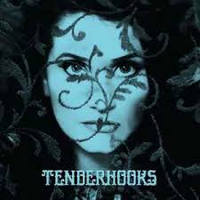 Tenderhooks