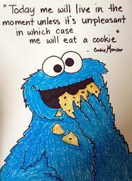 May 4th is national chocolate chip cookie day! Funny Cookie Monster Quotes Quotesgram