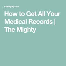 show me the data getting your medical records 101 getting