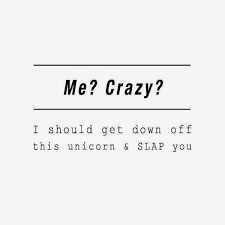 Unicorn Shit Morning Quotes Funny Funny Quotes Sarcasm Short Funny Quotes