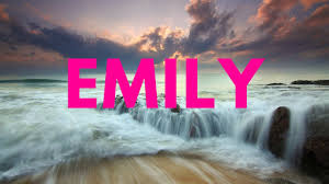 Significado Del Nombre Emily Youtube