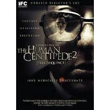 The Human Centipede 2 Full Sequence Centipede Full Movies Streaming Movies Online