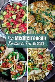 Top 25 Mediterranean Recipes To Try In 2021 The Mediterranean Dish Mediterranean Diet Recipes Dinners Mediterranean Recipes Mediterranean Diet Meal Plan
