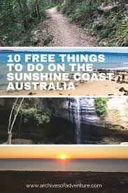 10 Free Things To Do In The Sunshine Coast Free Things To Do Australia Travel Guide Australia Travel