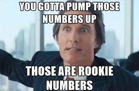 Maybe you would like to learn more about one of these? Those Are Rookie Numbers Know Your Meme