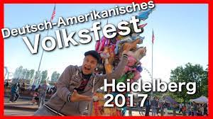 Deutsch - Amerikanisches Volksfest Heidelberg 2017 - YouTube