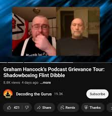 Neo-Nazis explaining how useful Graham Hancock's pseudo-archaeology is for  recruitment At 6:58 but watch the whole episode of Decoding the Gurus  🔗👇👇👇👇👇