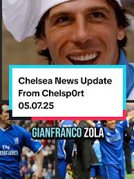 Chelsea News Update: Exciting Developments