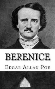 Berenice by Edgar Allen Poe (2018, Trade Paperback) for sale online