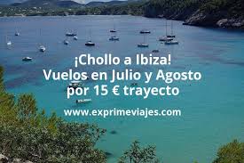 Chollo Vuelos A Ibiza En Julio Y Agosto Por 15 Euros Trayecto En 2020 Vuelos Ofertas De Viajes Ofertas De Vuelos