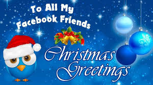 To All My Facebook Friends Christmas Greetings Winter Facebook Christmas Merry Christmas Sn Merry Christmas Images Merry Christmas Pictures Christmas Greetings