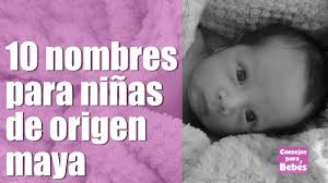 Nombres Mayas Para Nino Y Nina Ejemplos