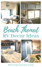 Maybe you would like to learn more about one of these? 9 Rv Makeovers With Beach Themed Decor Rv Inspiration
