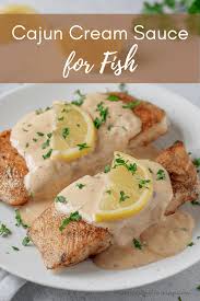 Cajun Cream Sauce Recipe For Fish Recipe Cajun Cream Sauce Cajun Cream Cream Sauce Recipes