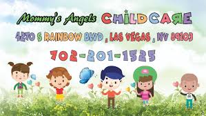 You are a close friend to an angel mommy, maybe even a best friend. Mommy S Angels Childcare Preschool In Las Vegas