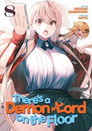 There's a Demon Lord on the Floor, Vol. 8 by Masaki Kawakami | Goodreads