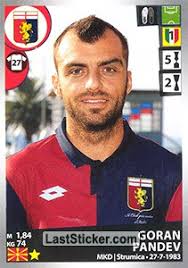 Verbal agreement confirmed, lawyers at work in the last hours to prepare the contracts. Sticker 220 Goran Pandev Panini Calciatori 2016 2017 Laststicker Com