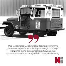Karsinizda Jeep Araba Markasinin Ilk Urettigi Araclar 1960 Yilinda Dj5a Saga Dogru Tasinan Ve Indirme Yukleme Faaliyetlerini Kol Jeep Direksiyon Faaliyetler