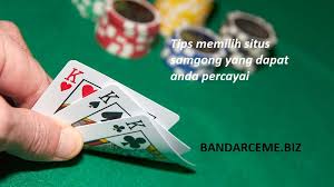 Tips Memilih Situs Agen Samgong Online Terbaik Dan Terpercaya