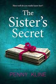 The Sister S Secret By Penny Kline Https Www Amazon Co Uk Dp B079s8wb7c Ref Cm Sw R Pi Dp U X Tsqzabty66j3r Book Worth Reading Books Thriller Books