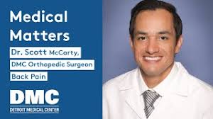 DMC Medical Matters Dr. Scott McCarty, Back Pain