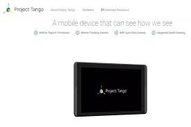 Project Tango Google Looks Beyond Maps To Chart The