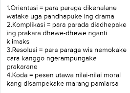 Check spelling or type a new query. Kak Pliss Tolong Bantu Jawab Struktur Drama Modern Bahasa Jawa Kak Pliss Tolong Besok Di Brainly Co Id