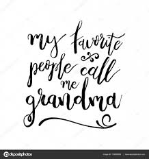 Mein Favorit Leute Nennen Mich Oma Lustig Handschriftlich Zitat